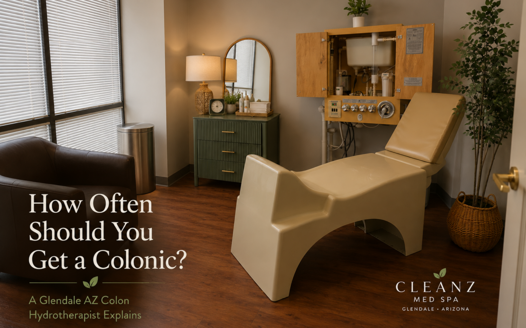 How Often Should You Get a Colonic?  A Glendale AZ Colon Hydrotherapist Explains